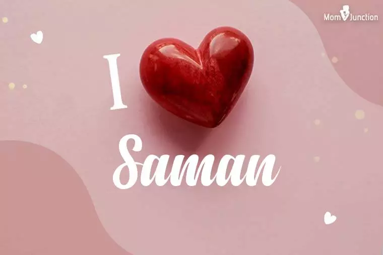 I Love Saman Wallpaper