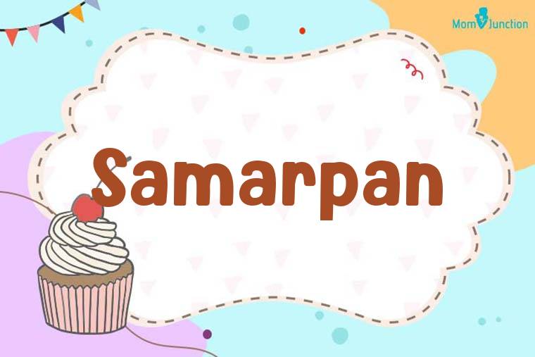 Samarpan Birthday Wallpaper