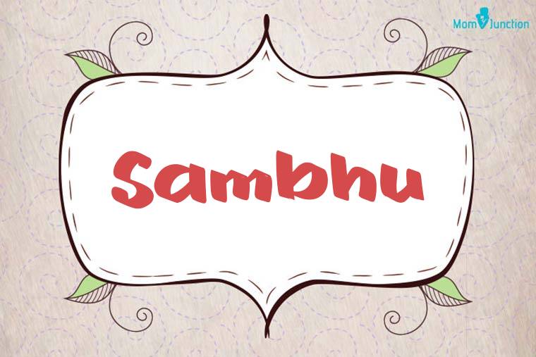 Sambhu Stylish Wallpaper