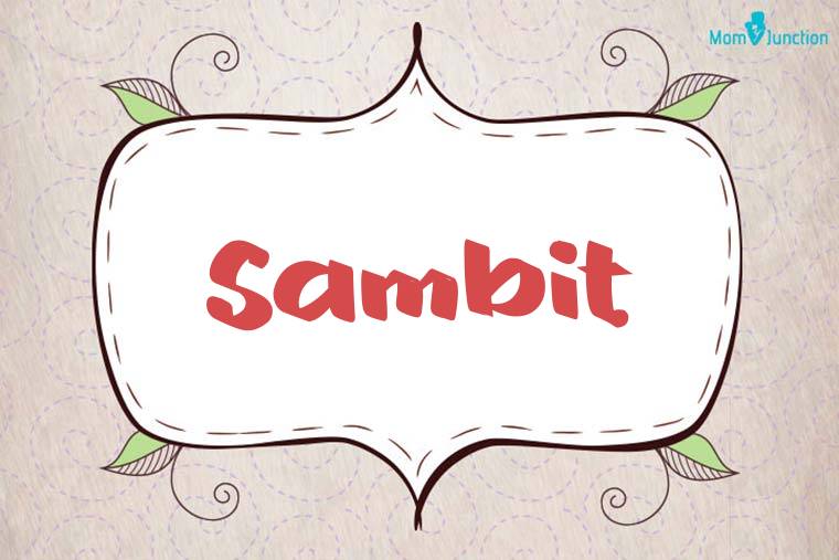 Sambit Stylish Wallpaper