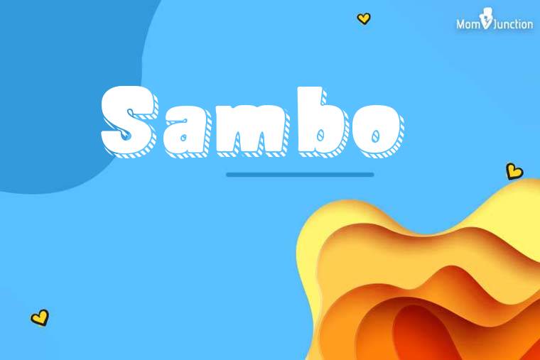Sambo 3D Wallpaper