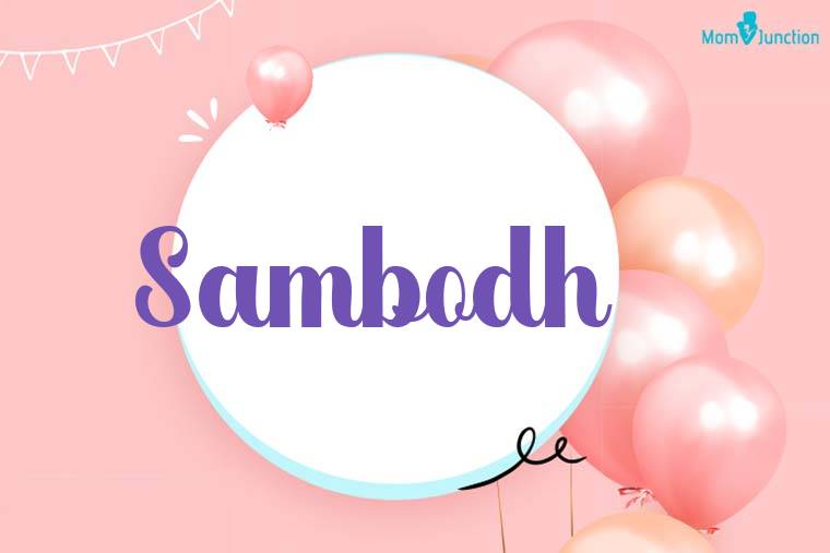 Sambodh Birthday Wallpaper