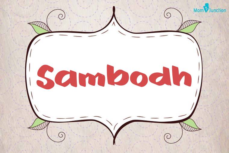 Sambodh Stylish Wallpaper