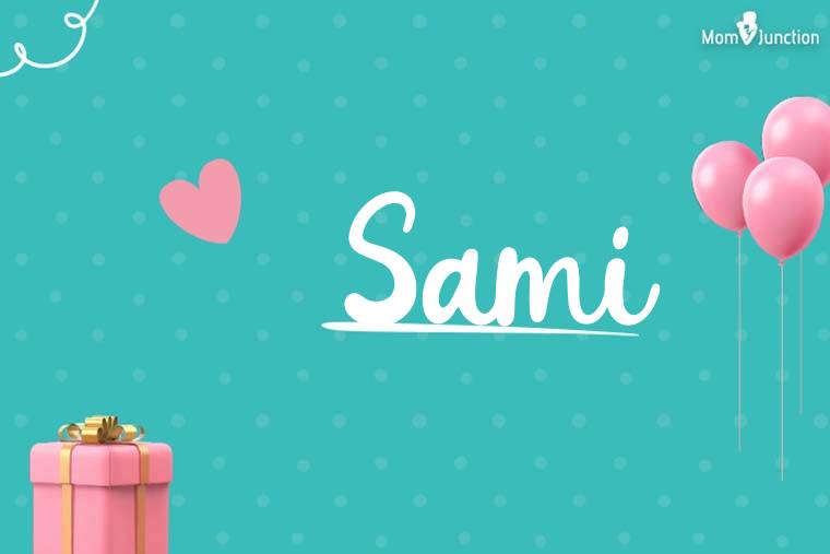 Sami Birthday Wallpaper