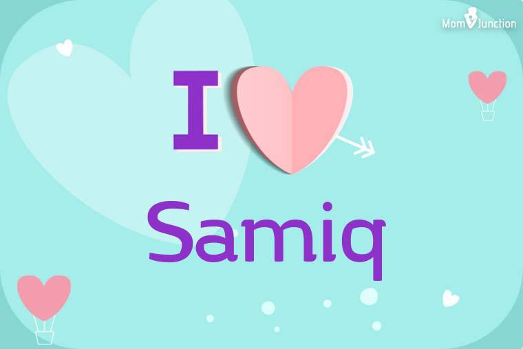 I Love Samiq Wallpaper