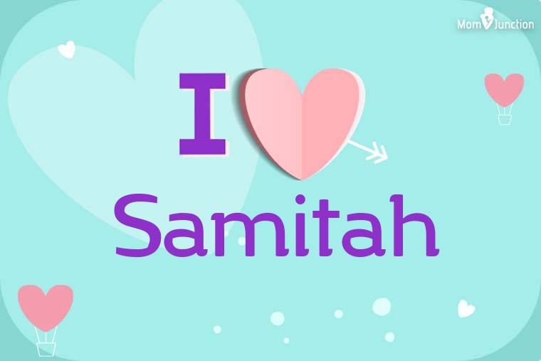 I Love Samitah Wallpaper