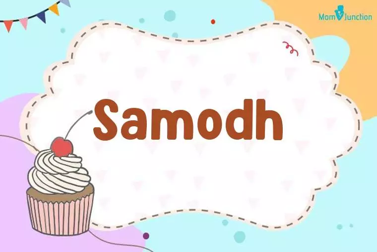 Samodh Birthday Wallpaper