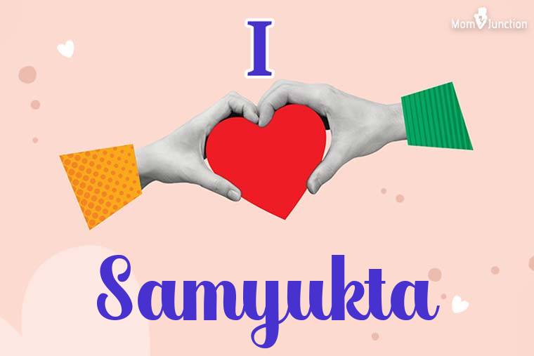 I Love Samyukta Wallpaper