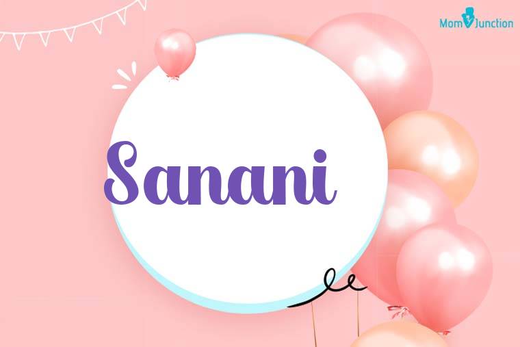 Sanani Birthday Wallpaper