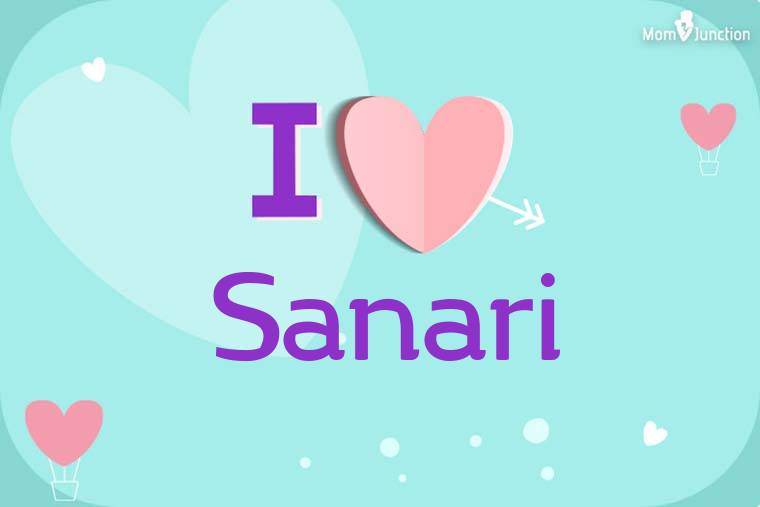 I Love Sanari Wallpaper
