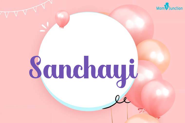 Sanchayi Birthday Wallpaper