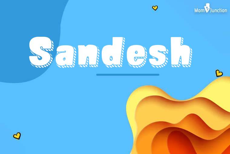 Sandesh 3D Wallpaper
