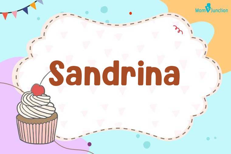 Sandrina Birthday Wallpaper
