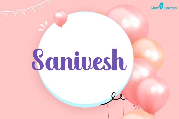 Sanivesh Birthday Wallpaper