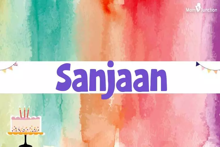 Sanjaan Birthday Wallpaper