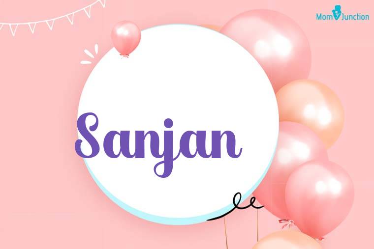 Sanjan Birthday Wallpaper