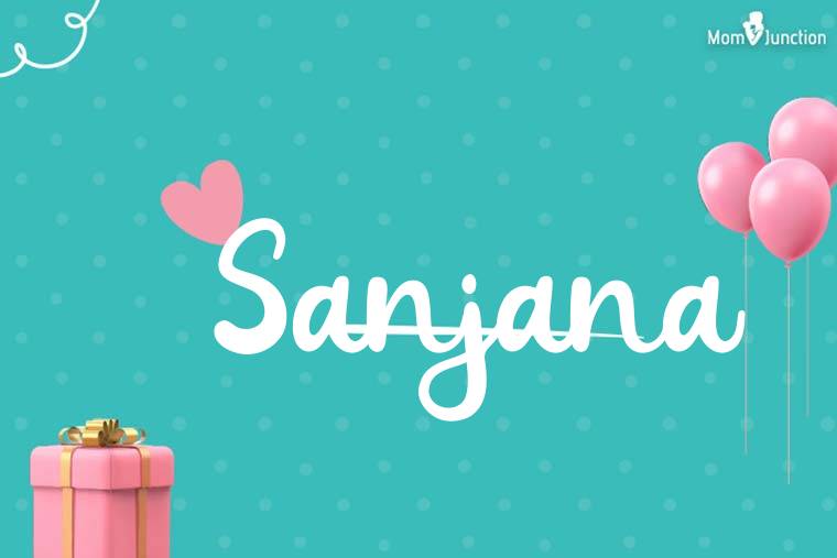 Sanjana Birthday Wallpaper