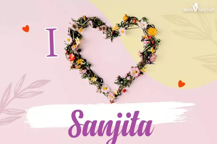 I Love Sanjita Wallpaper