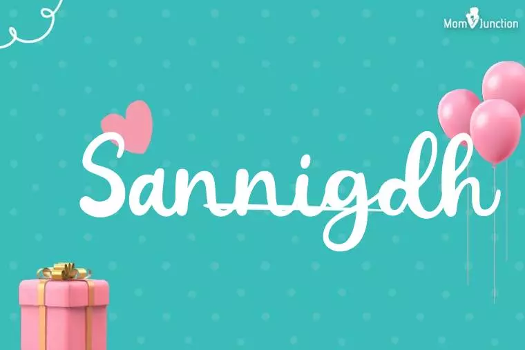 Sannigdh Birthday Wallpaper