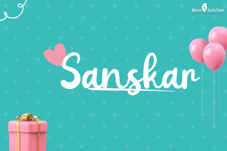 Sanskar Birthday Wallpaper