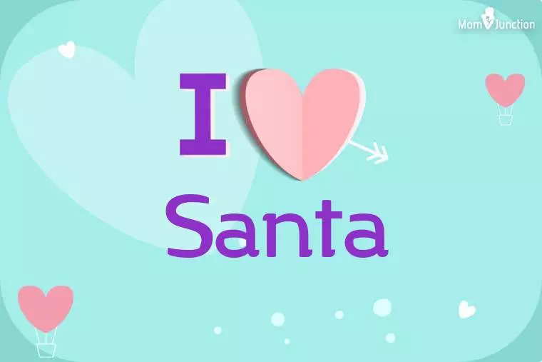 I Love Santa Wallpaper