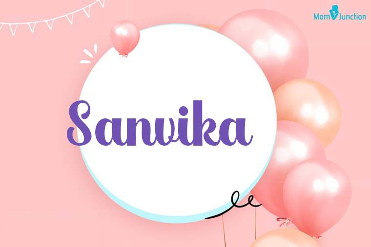 Sanvika Birthday Wallpaper