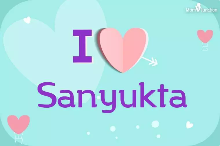 I Love Sanyukta Wallpaper