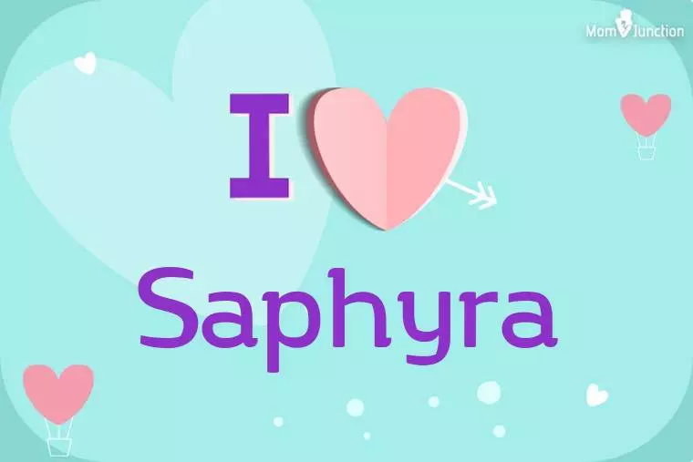 I Love Saphyra Wallpaper