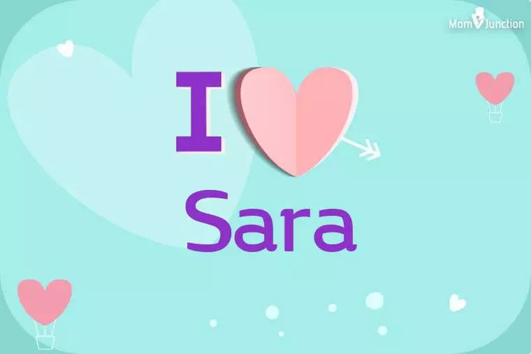 I Love Sara Wallpaper