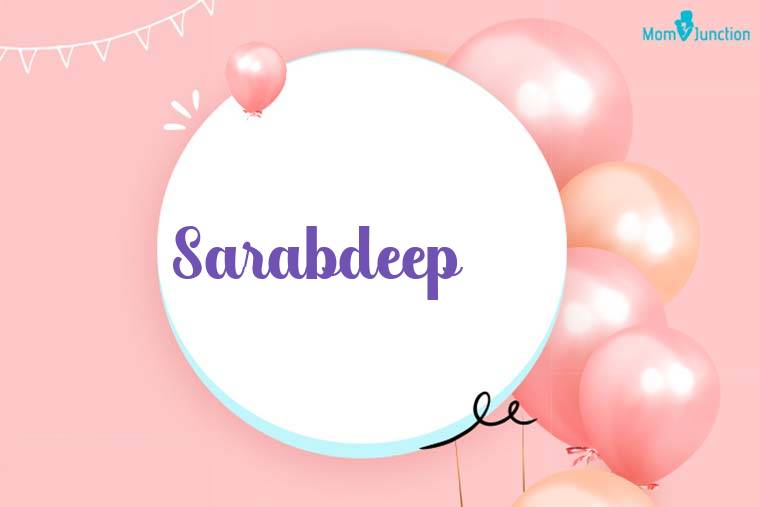 Sarabdeep Birthday Wallpaper
