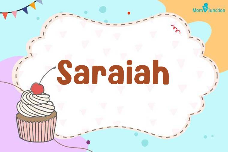 Saraiah Birthday Wallpaper