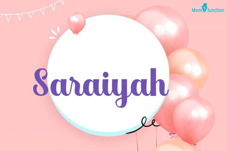 Saraiyah Birthday Wallpaper