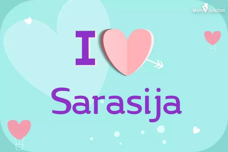 I Love Sarasija Wallpaper