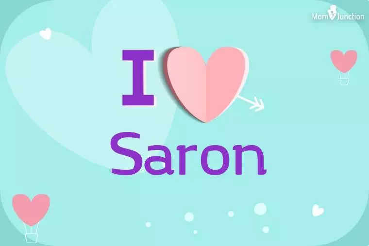 I Love Saron Wallpaper