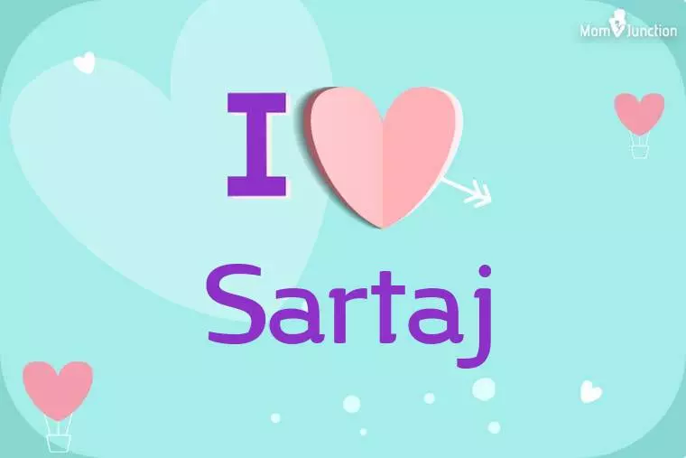 I Love Sartaj Wallpaper