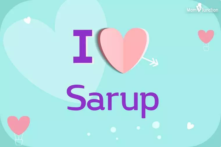 I Love Sarup Wallpaper