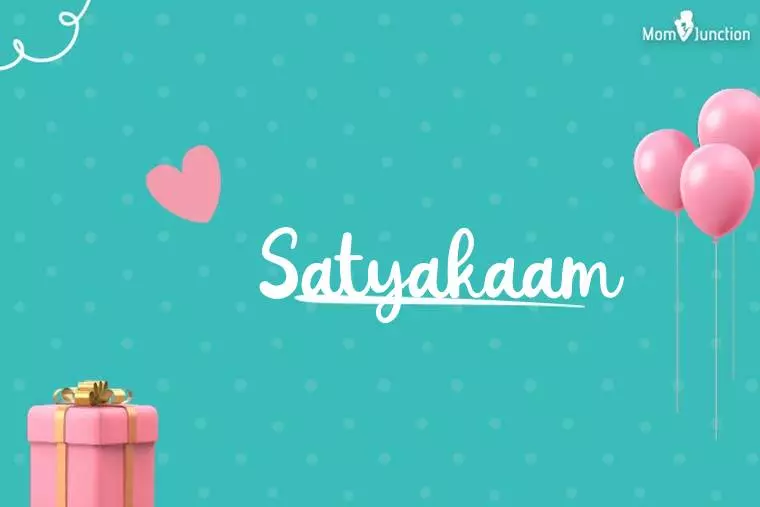 Satyakaam Birthday Wallpaper