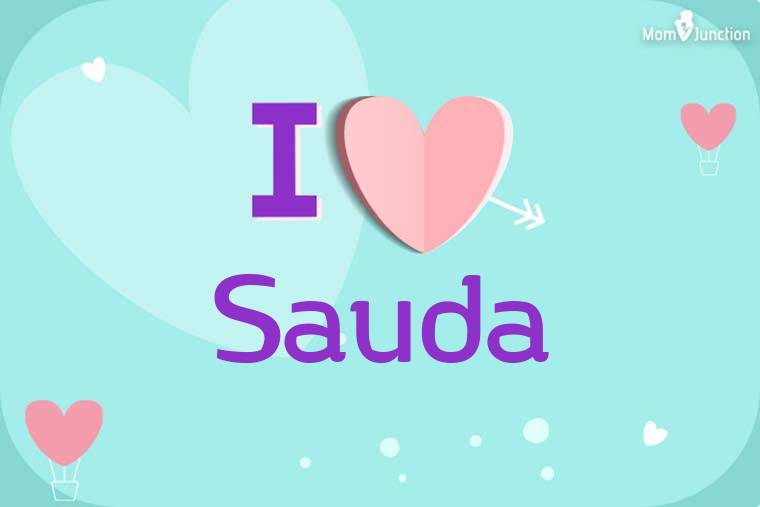 I Love Sauda Wallpaper