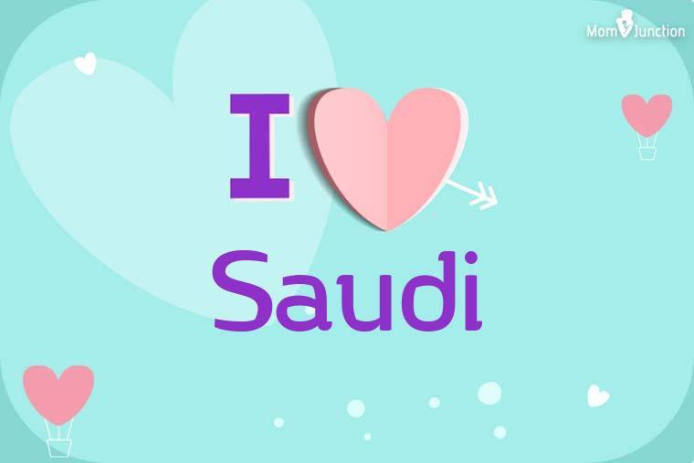 I Love Saudi Wallpaper