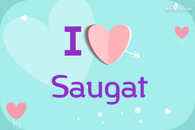 I Love Saugat Wallpaper