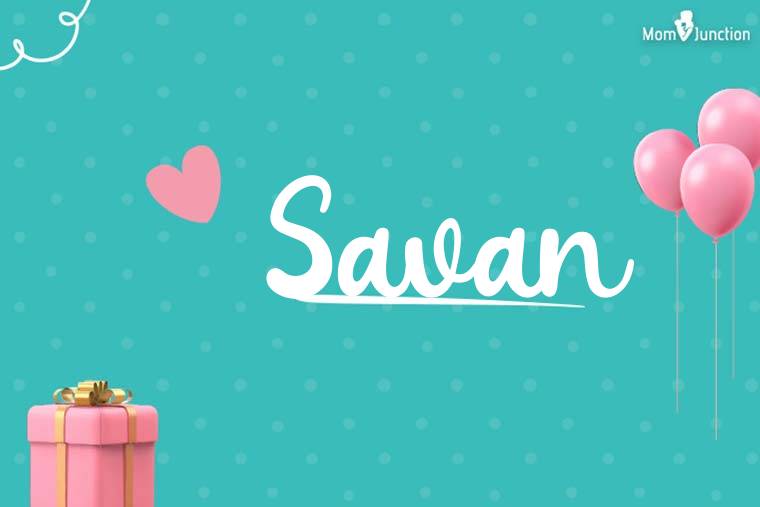 Savan Birthday Wallpaper