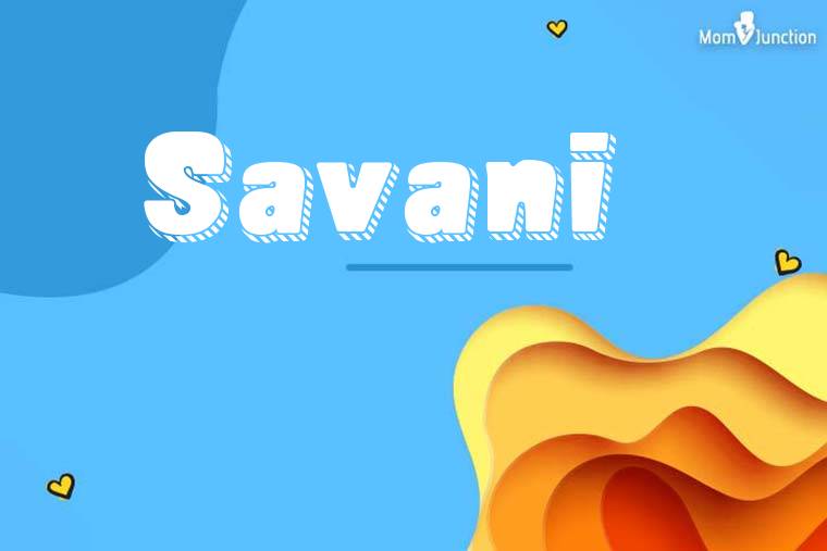 Savani 3D Wallpaper