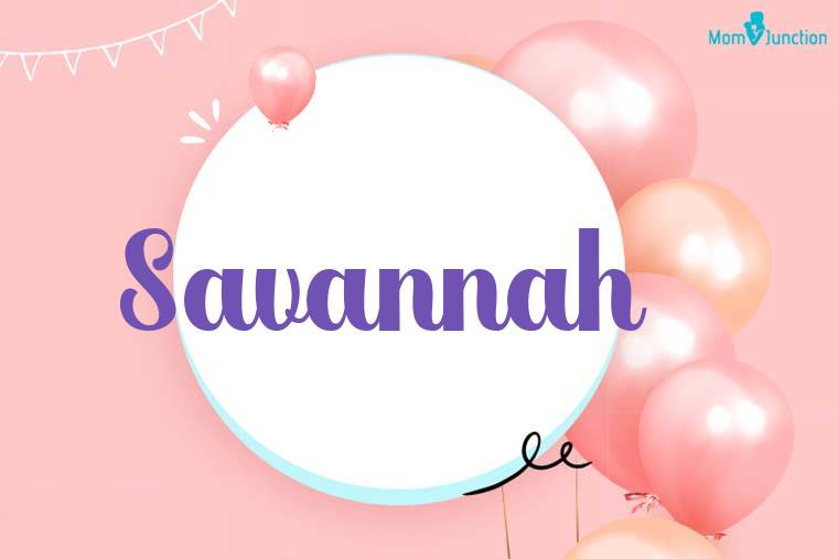 Savannah Birthday Wallpaper