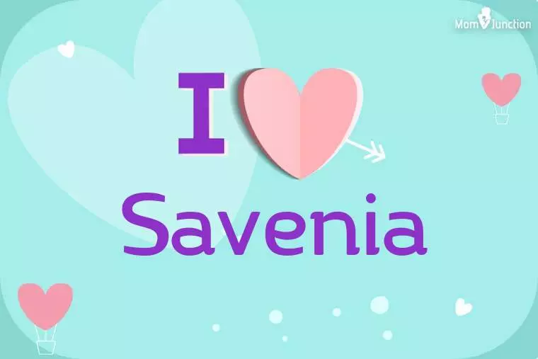 I Love Savenia Wallpaper