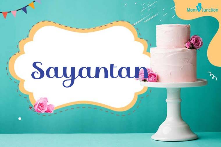 Sayantan Birthday Wallpaper