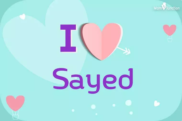 I Love Sayed Wallpaper