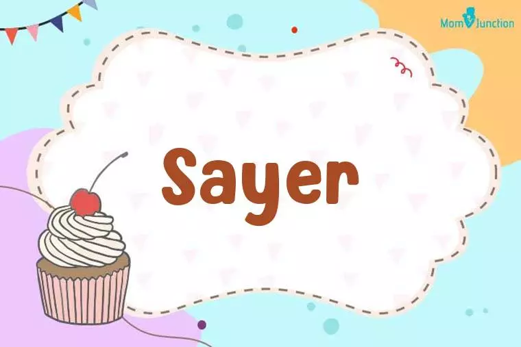 Sayer Birthday Wallpaper