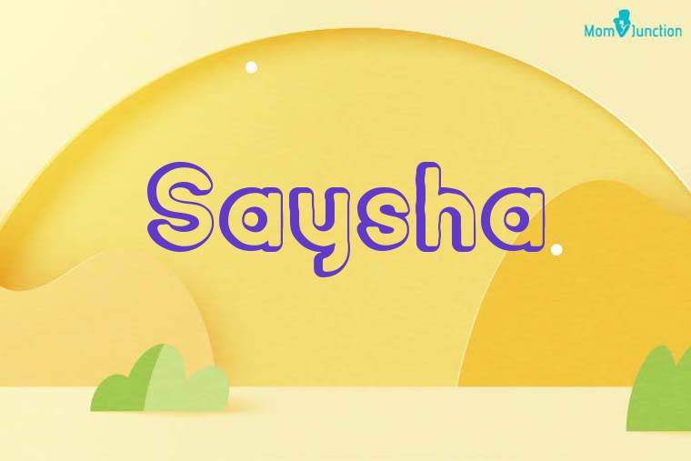 Saysha 3D Wallpaper