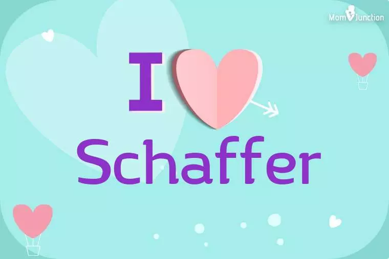 I Love Schaffer Wallpaper