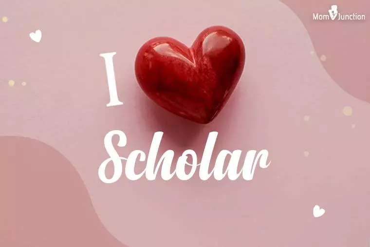 I Love Scholar Wallpaper